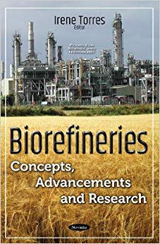 Biorefineries : Concepts, Advancements & Research