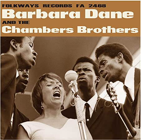 Barbara Dane And The Chambers Brothers