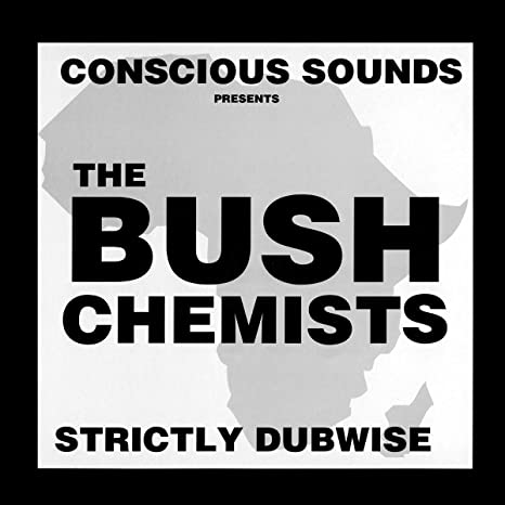 BUSH CHEMISTS - STRICTLY DUBWISE - Vinyl Record image 1
