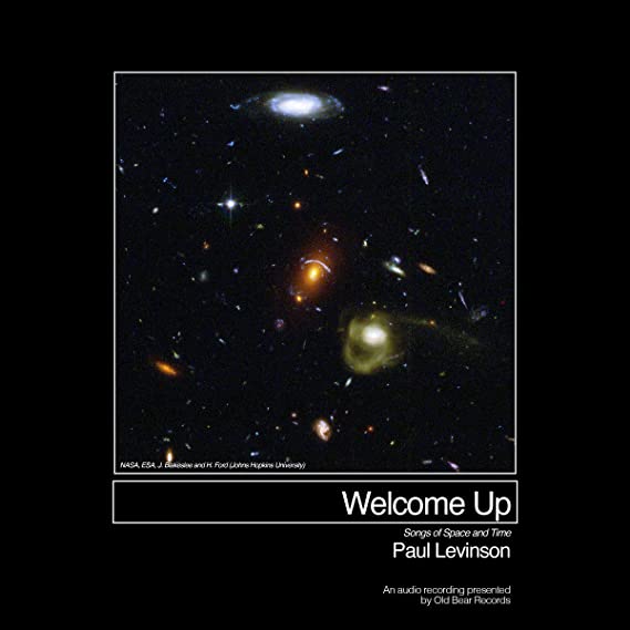 PAUL LEVINSON - WELCOME UP (SONGS OF SPACE AND - Vinyl Record image 1