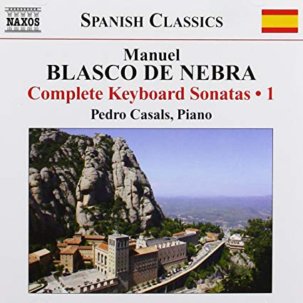 Manuel Blasco De Nebra: Complete Keyboard Sonatas