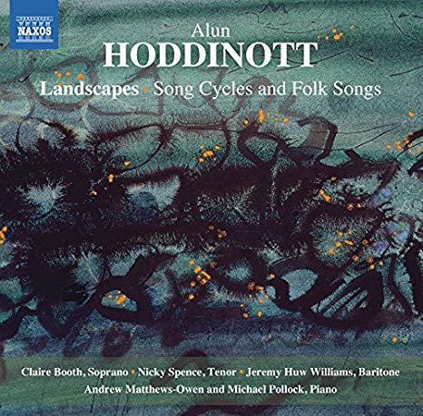 Alun Hoddinott: Landscapes/Song Cycles and Folk Songs