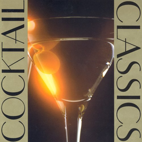 Various - Cocktail Classics - CD image 1