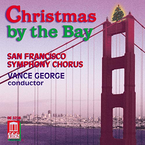 Christmas By the Bay (San Francisco Symphony Chorus) - CD image 1