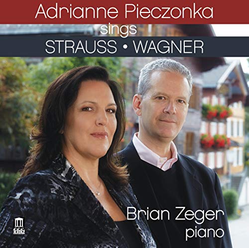 Richard Strauss - Adrianne Pieczonka Sings Strauss/Wagner - CD image 1