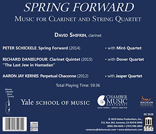 David Shifrin - Danielpour/Kernis/Schickele: Spring Quartet - CD image 2