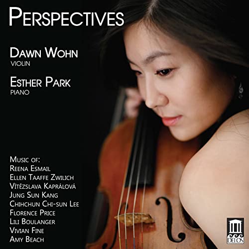 Reena Esmail - Dawn Wohn/Esther Park: Perspectives - CD image 1