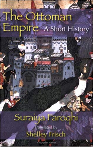 The Ottoman Empire : A Short History