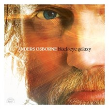 Anders Osborne - Black Eye Galaxy - CD image 1