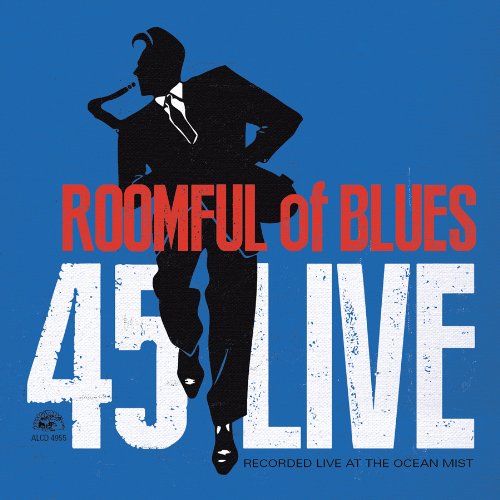 Roomful Of Blues - 45 Live - CD image 1