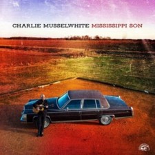 CHARLIE MUSSELWHITE - MISSISSIPPI SON - CD image 1
