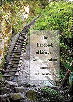 The Handbook of Lifespan Communication : 2