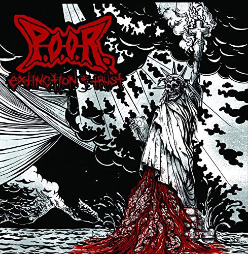 P.O.O.R. - Extinction of Trust - CD