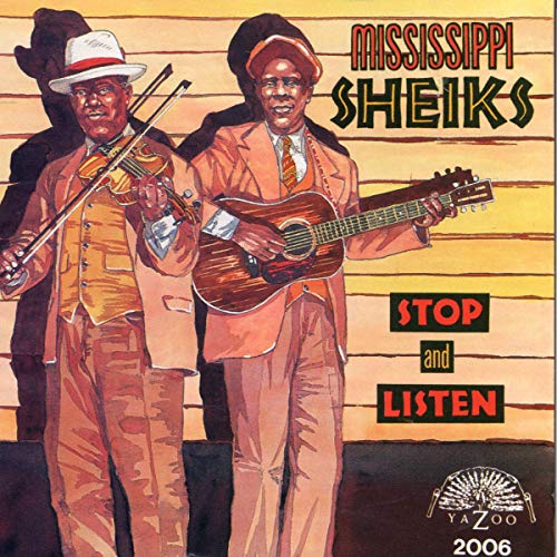 Mississippi Sheiks - Stop And Listen - CD image 1
