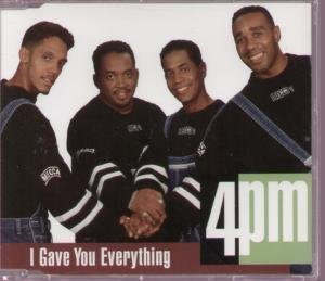 4 P.M. (For Positive - I Gave You Everything - Used CD
