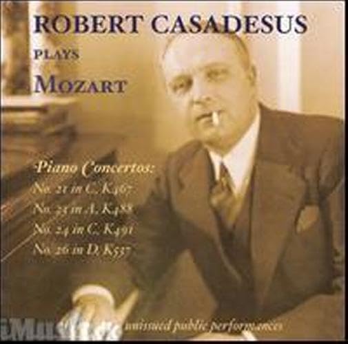 Robert Casadesus Plays Mozart - Piano Concertos Nos. 21 & 23 - CD image 1