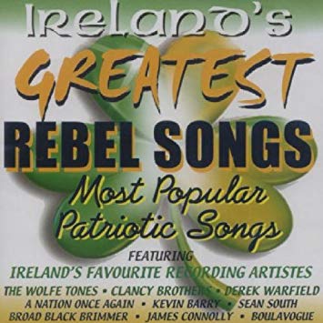 Various Artists - Irelands Greatest Rebel Songs - CD image 1
