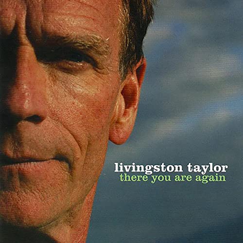 Livingston Taylor - re you are again - CD image 1
