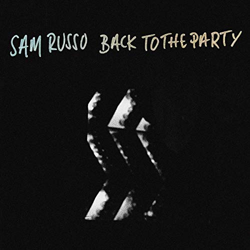 SAM RUSSO - BACK TO THE PARTY - CD image 1