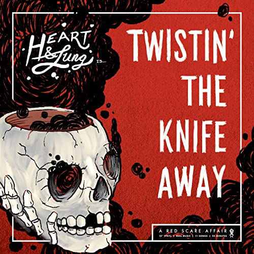 HEART & LUNG - TWISTIN' THE KNIFE AWAY - CD image 1