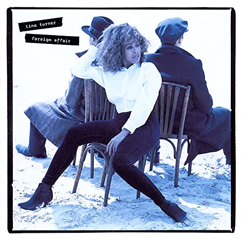 TINA TURNER - FOREIGN AFFAIR (2020 REMASTER/2CD) - CD image 1