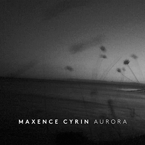 Maxence Cyrin - Aurora - CD image 1