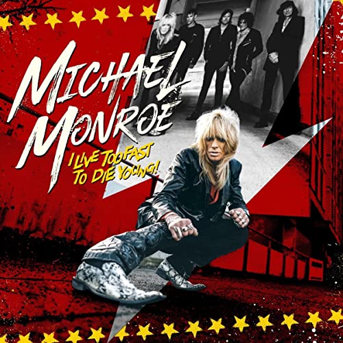 MONROE - I LIVE TOO FAST TO DIE YOUNG - Vinyl Record image 1