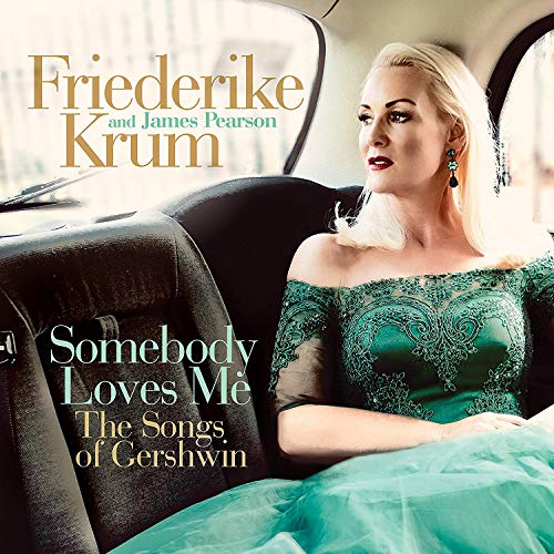 Friederike Krum and - Somebody Loves Me - CD