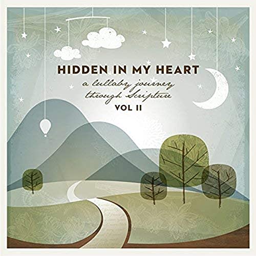 Scripture Lullabies - Hidden in My Heart (A Lullaby Journey Through Scr image 1