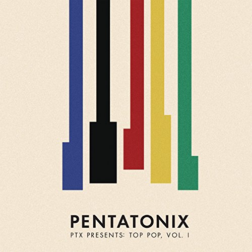 Pentatonix - PTX Presents: Top Pop, Vol. 1 - CD image 1