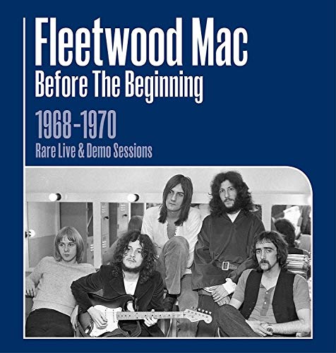 Fleetwood Mac - Before the Beginning 1968 - 1970 Live and Demo Ses - CD image 1