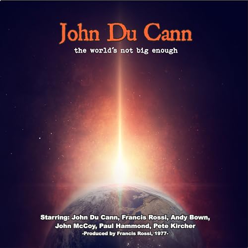JOHN DU CANN - WORLD‘S NOT BIG ENOUGH - CD image 2