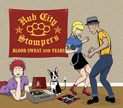 HUB CITY STOMPERS - BLOOD, SWEAT AND YEARS - CD image 1