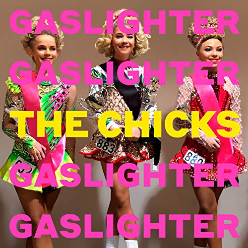 Chicks - Gaslighter - CD image 1