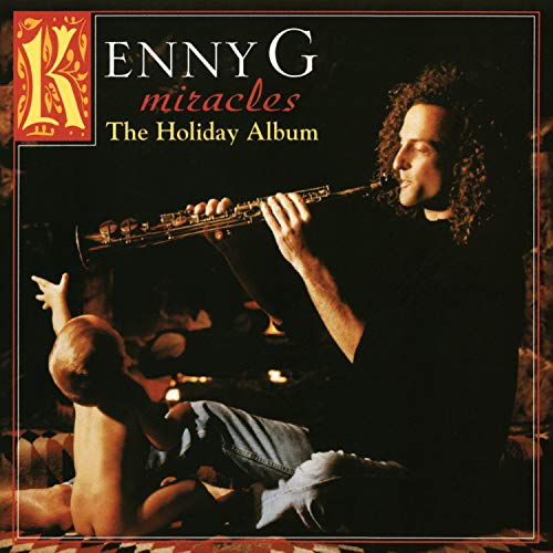 KENNY G - MIRACLES THE HOLIDAY.. - Vinyl Record image 1