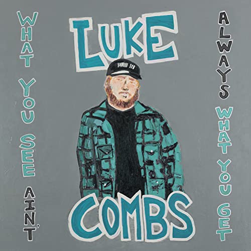 Luke Combs - What You See Ain't Always What You Get (Deluxe Edi - CD Lo image 1