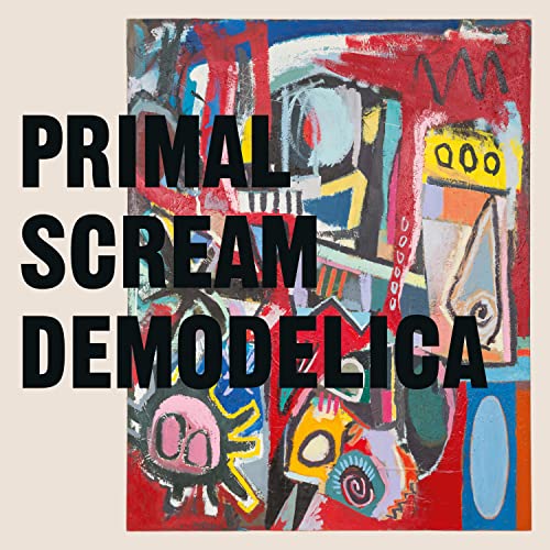 Primal Scream - Demodelica - CD Longplay image 1