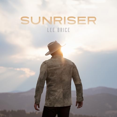Lee Brice - Sunriser - Preorder - CD image 1