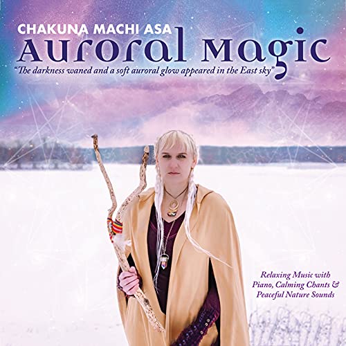 CHAKUNA MACHI ASA - AURORAL MAGIC - CD image 1
