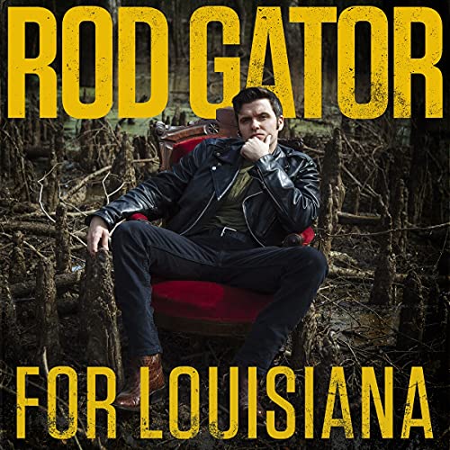 ROD GATOR - FOR LOUISIANA - Vinyl Record image 1