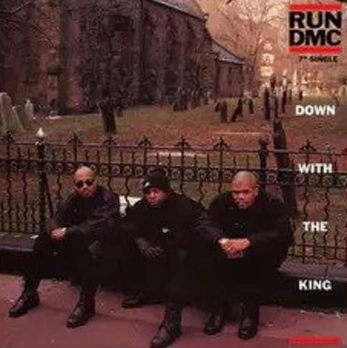 Run DMC - Down With The King 7"" Single  RELEASE DATE 17/11/23 (THIS image 1