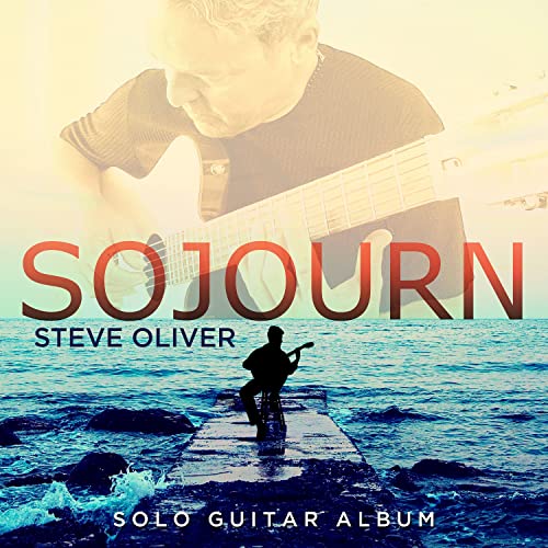 STEVE OLIVER - SOJOURN - CD image 1