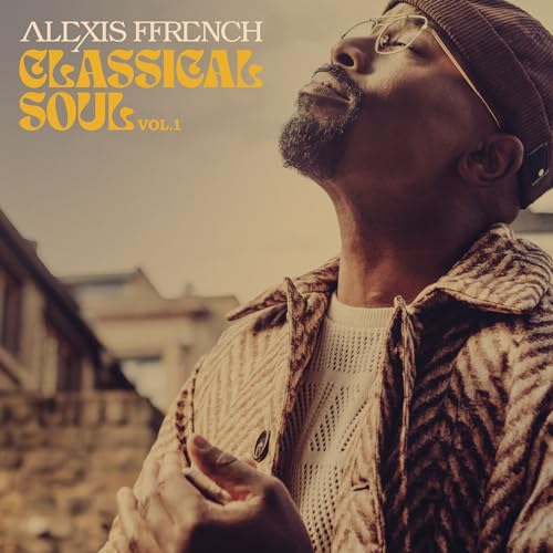 Alexis FFRENCH - CLASSICAL SOUL VOL. 1 - Vinyl Record VINYL LONGPLAY 33 image 1