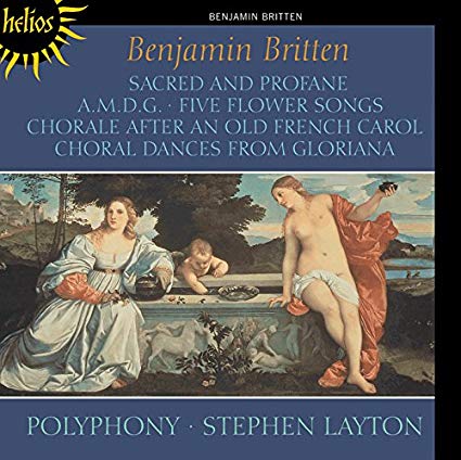 Benjamin Britten: Sacred and Prophane/A.M.D.G./...