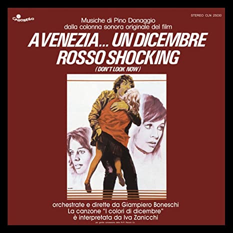 Pino Donaggio - A Venezia... Un Dicembre Rosso Shocking (Don't Look image 1