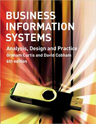 Business Information Systems : Analysis, Design and Practice