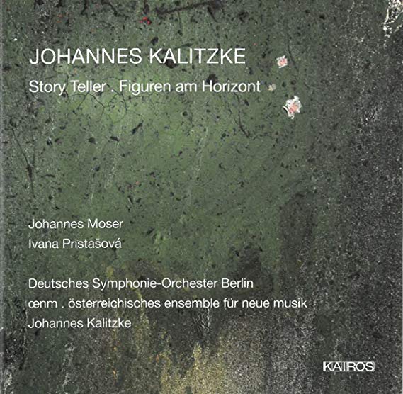 Johannes Kalitzke: Story Teller/Figuren Am Horizont