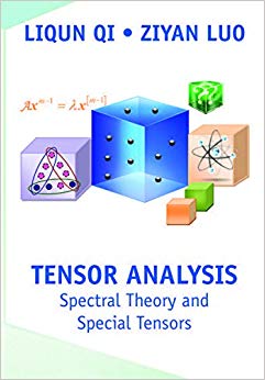 Tensor Analysis : Spectral Theory and Special Tensors