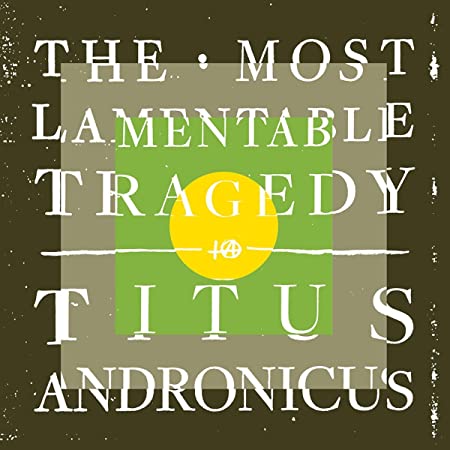 TITUS ANDRONICUS - MOST LAMENTABLE TRAGEDY - Vinyl Record VL image 1