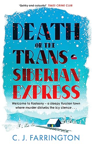 Death on the Trans-Siberian Express